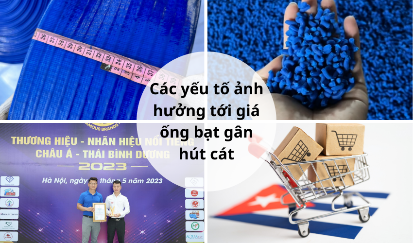 Các yếu tố ảnh hưởng đến giá ống bạt gân hút cát phi 100mm