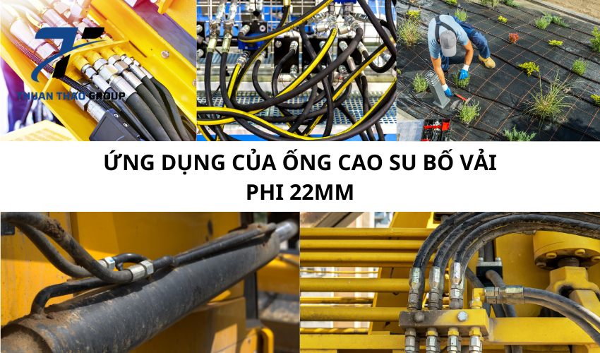 ứng dụng của ống cao su bố vải phi 22mm