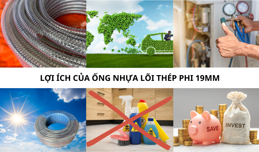 Lợi ích của ống nhựa PVC lõi thép phi 19mm