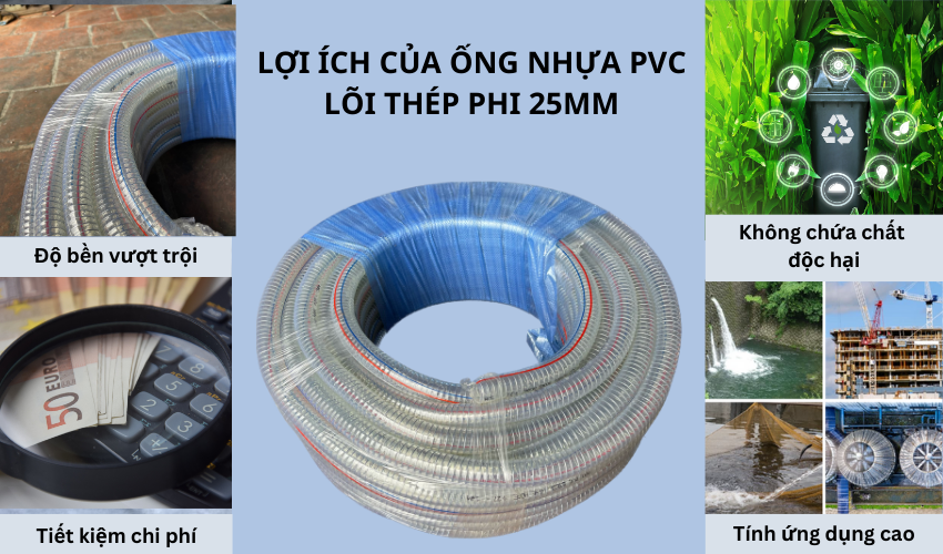 Lợi ích ống nhựa pvc lõi thép phi 25mm