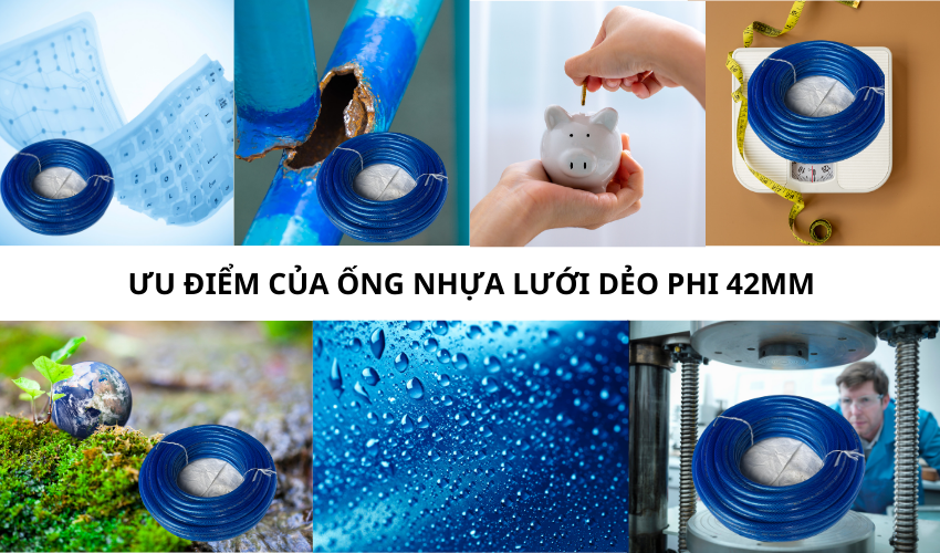 Lợi ích của ống nhựa PVC lưới dẻo xanh phi 12mm