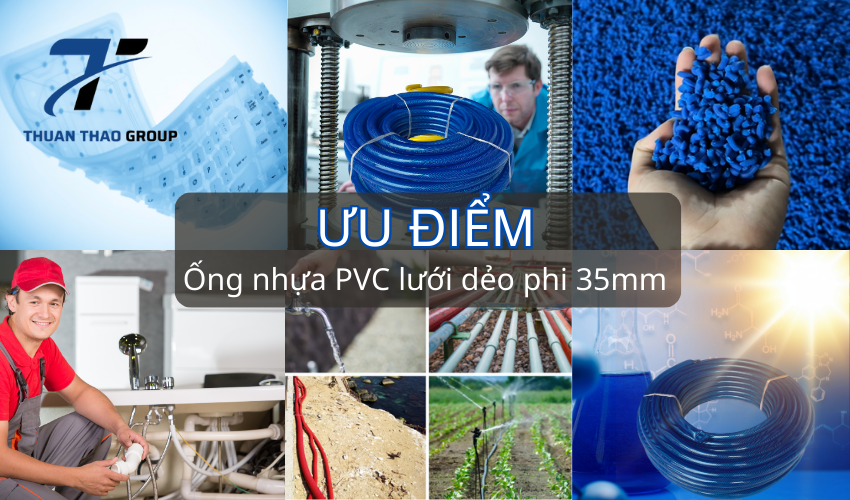 Ưu điểm của ống nhựa PVC lưới dẻo phi 35mm